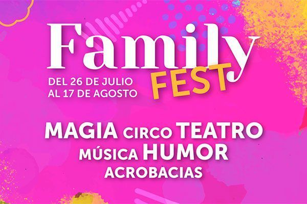  Festival veraniego para familias ‘Family Fest’: talleres, circo, humor y teatro para niños y mayores