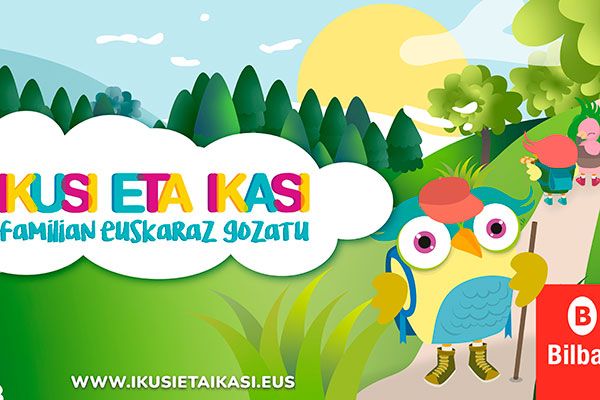  Ikusi eta Ikasi: el programa de ocio familiar en euskera de Bilbao abre su plazo de inscripción